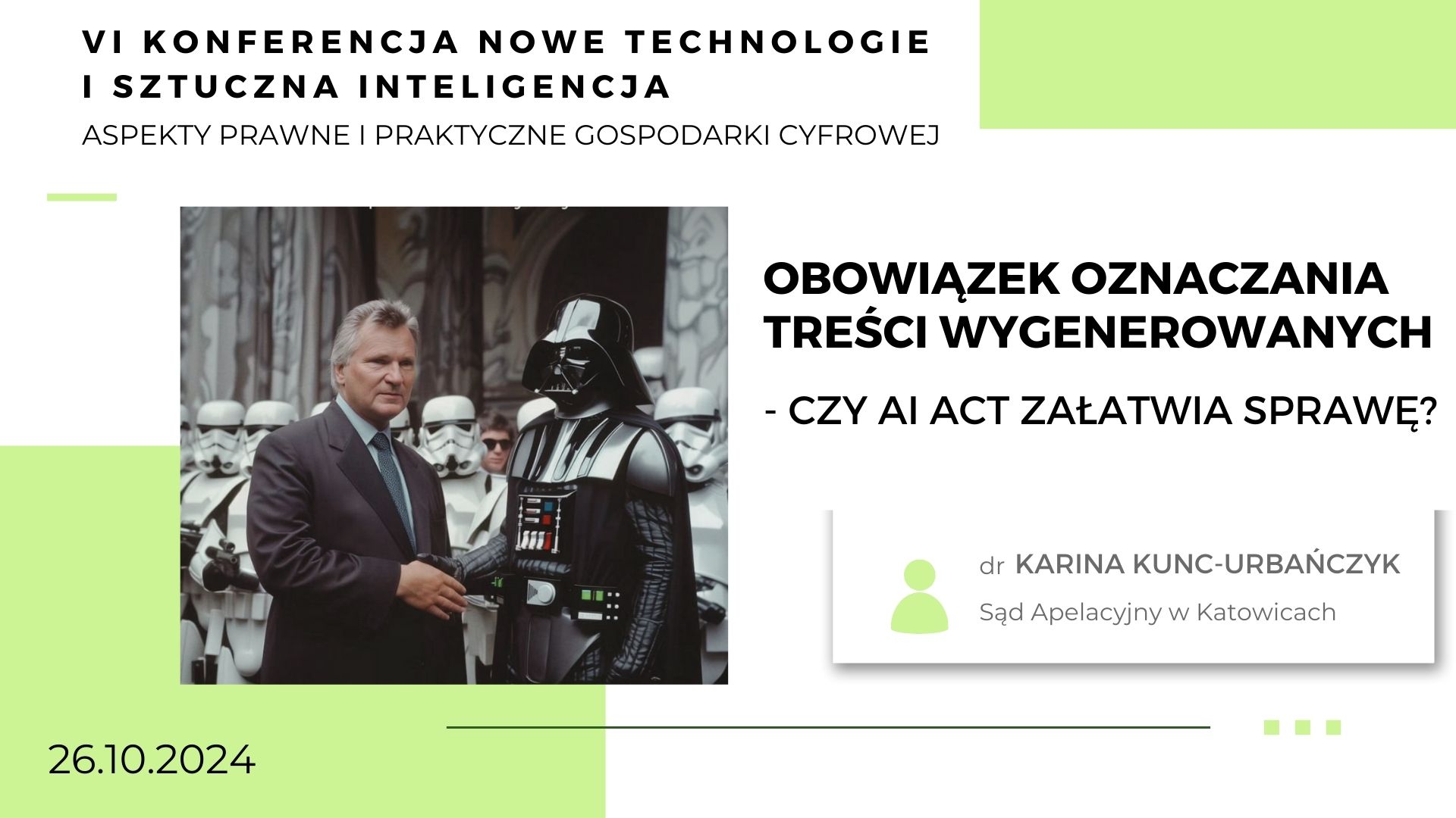 Prezentacja multimedialna z VI konferencji Nowe Technologie i Sztuczna Inteligencja, Karina Kunc-Urbańczyk